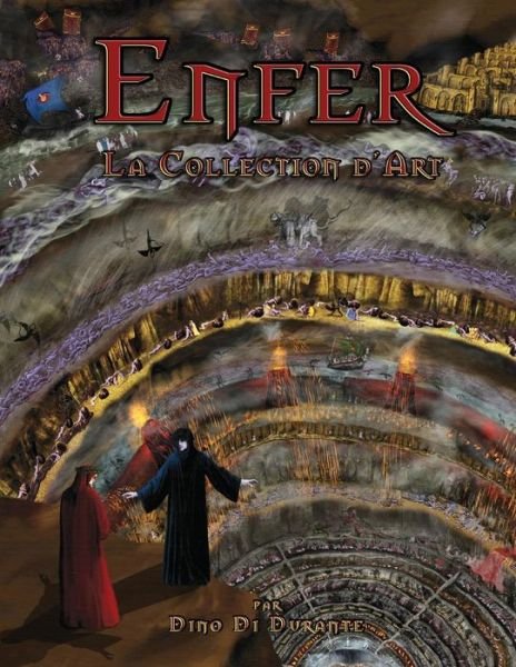 Cover for Dino Di Durante · Enfer: Collection D'art (Paperback Book) [French, 1 edition] (2014)