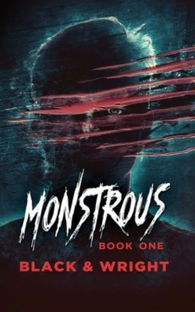 Cover for Sawyer Black · Monstrous Book One (Buch) (2023)