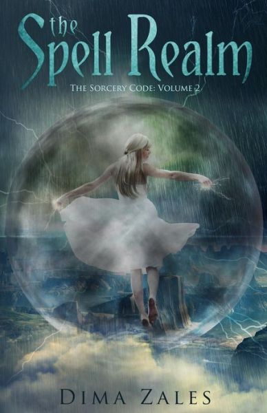 Cover for Anna Zaires · The Spell Realm (The Sorcery Code) (Volume 2) (Paperback Book) (2014)