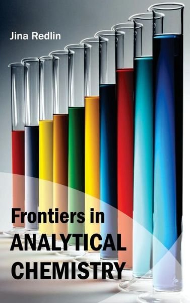Cover for Jina Redlin · Frontiers in Analytical Chemistry (Hardcover Book) (2015)