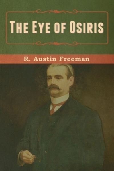 Cover for R Austin Freeman · The Eye of Osiris (Paperback Bog) (2020)