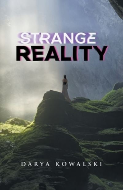 Cover for Darya Kowalski · Strange Reality (Paperback Book) (2021)