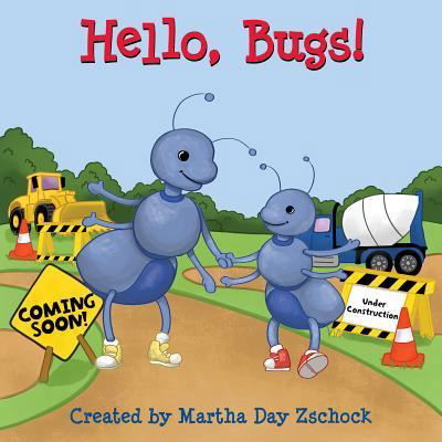 Cover for Martha Zschock · Hello, Bugs! (Book) (2023)