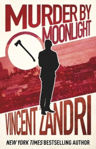 Cover for Vincent Zandri · Murder by Moonlight (Pocketbok) (2021)