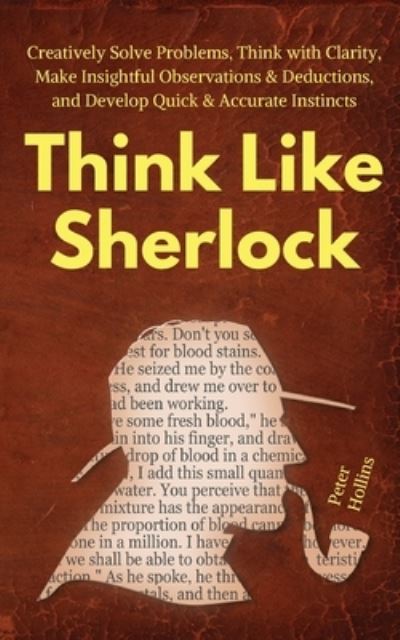 Cover for Peter Hollins · Think Like Sherlock (Paperback Book) (2019)