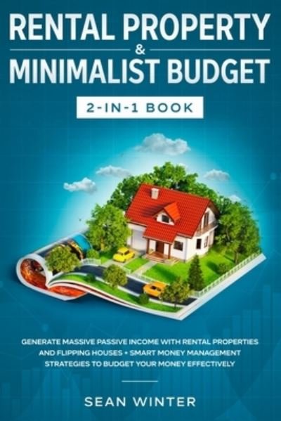 Cover for Sean Winter · Rental Property and Minimalist Budget 2-in-1 Book (Paperback Book) (2020)