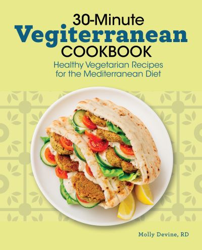 Cover for Molly Devine RD · 30-Minute Vegiterranean Cookbook (Paperback Book) (2021)