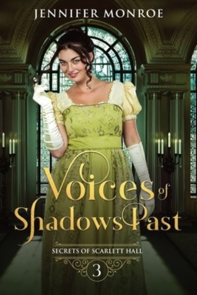 Cover for Jennifer Monroe · Voices of Shadows Past (Paperback Book) (2020)