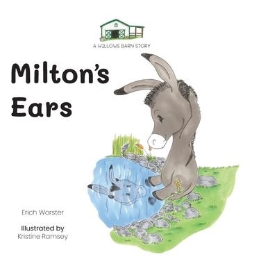 Erich Worster · Milton's Ears (Gebundenes Buch) (2022)