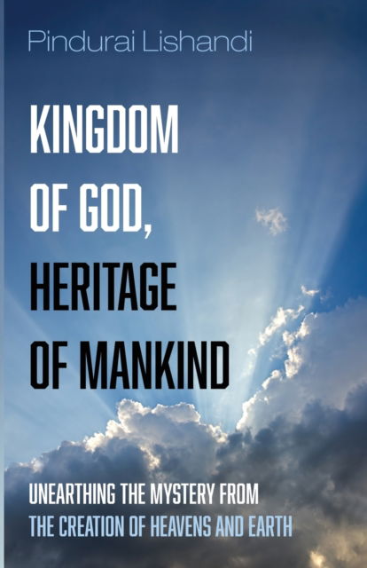 Cover for Pindurai Lishandi · Kingdom of God, Heritage of Mankind (Paperback Book) (2021)