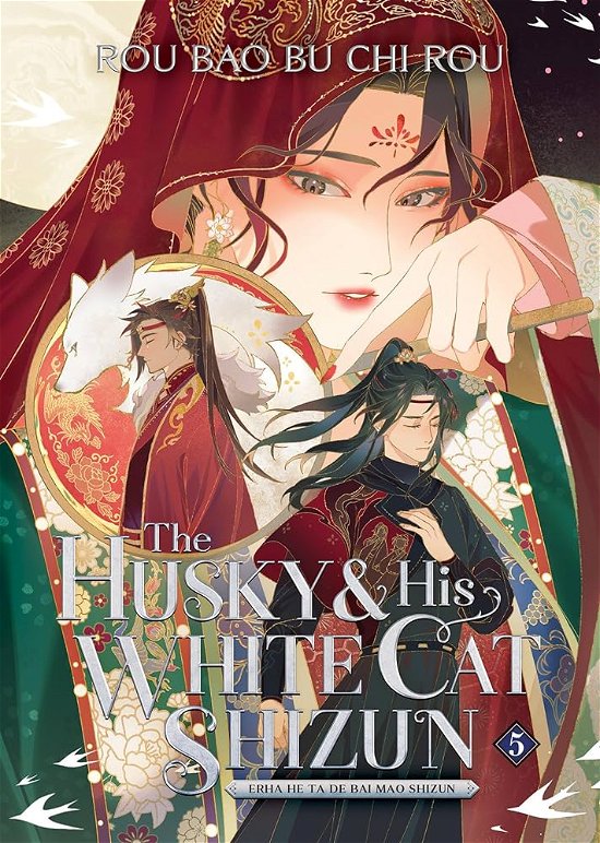 Cover for Rou Bao Bu Chi Rou · The Husky and His White Cat Shizun: Erha He Ta De Bai Mao Shizun (Novel) Vol. 5 - The Husky and His White Cat Shizun: Erha He Ta De Bai Mao Shizun (Novel) (Paperback Bog) (2024)