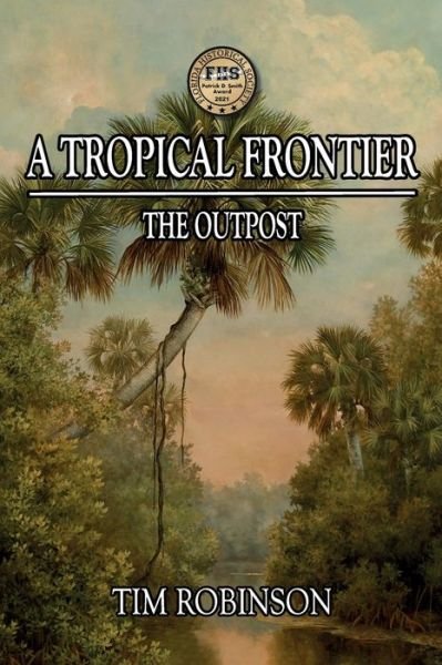 Cover for Tim Robinson · A Tropical Frontier (Paperback Book) (2020)