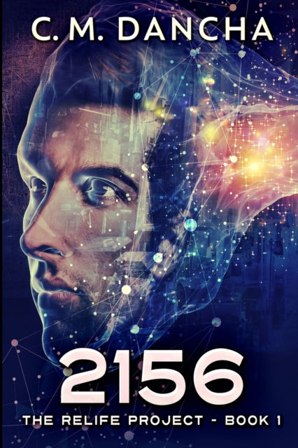 Cover for C M Dancha · 2156 (Paperback Bog) (2021)