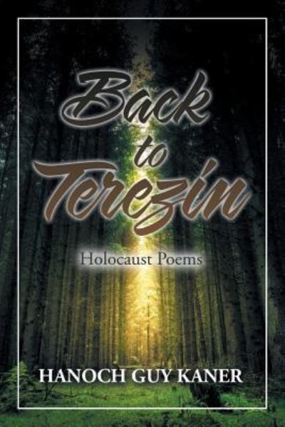 Cover for Hanoch Guy Kaner · Back to Terezin (Pocketbok) (2019)