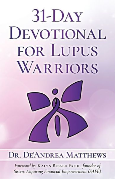 Cover for De'andrea Matthews · 31-Day Devotional for Lupus Warriors (Paperback Book) (2019)