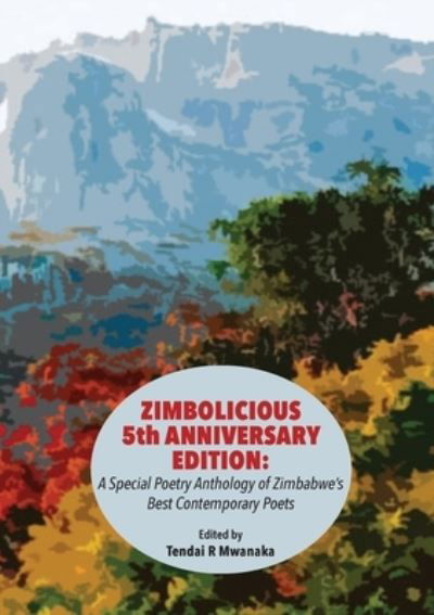 Cover for Tendai Rinos Mwanaka · Zimbolicious 5th Anniversary Edition (Paperback Book) (2020)