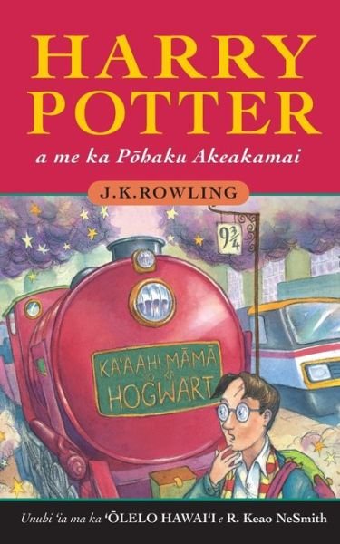 Cover for J K Rowling · Harry Potter a me ka P&amp;#333; haku Akeakamai: Harry Potter and the Philosopher's Stone in Hawaiian (Paperback Bog) (2018)