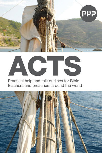 Cover for Graham Beynon · PPP: Acts: Practical help and talk outlines for Bible teachers and preachers around the world - Pray, Prepare, Preach (Paperback Book) (2015)