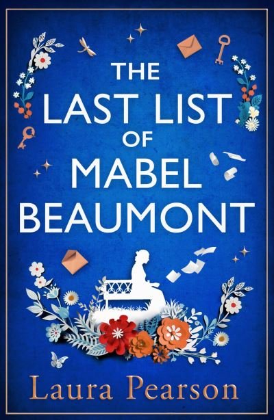 Cover for Laura Pearson · The Last List of Mabel Beaumont: THE NUMBER ONE BESTSELLER (Hardcover bog) (2023)