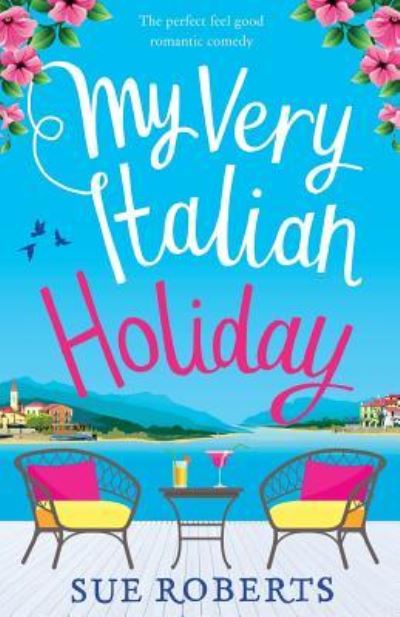 Cover for Sue Roberts · My Very Italian Holiday (Paperback Book) (2018)