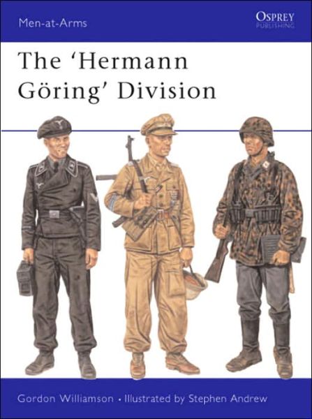 Cover for Gordon Williamson · The Hermann Goering Division - Men-at-Arms (Paperback Book) (2003)