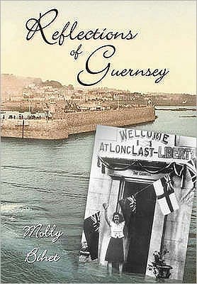 Cover for Molly Bihet · Reflections of Guernsey (Paperback Book) (2009)