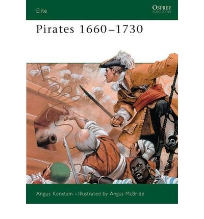 Cover for Angus Konstam · Pirates 1660-1730 - Elite (Paperback Book) (1998)