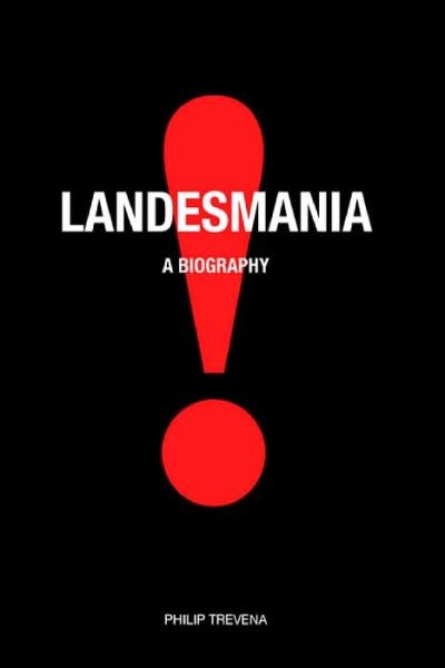 Cover for P Trevena · Landesmania! (Gebundenes Buch) (2004)