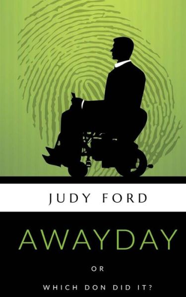 Cover for Dr Judy M Ford · Awayday (Paperback Book) (2015)