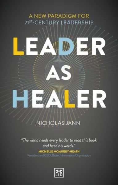 Cover for Nicholas Janni · Leader as Healer: WINNER Business Book of the Year 2023 (Paperback Book) (2022)