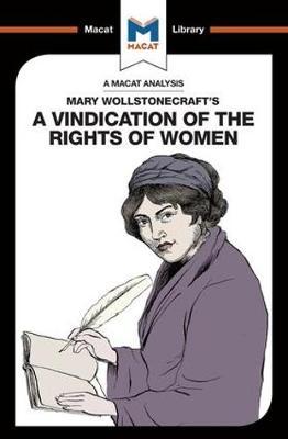 Cover for Ruth Scobie · An Analysis of Mary Wollstonecraft's A Vindication of the Rights of Woman - The Macat Library (Pocketbok) (2017)