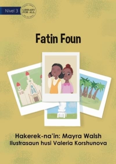 Cover for Mayra Walsh · A New Place - Fatin Foun (Paperback Book) (2021)