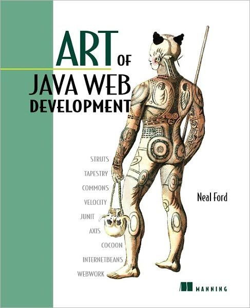 Cover for Neal Ford · Art of Java Web Development (Pocketbok) (2003)