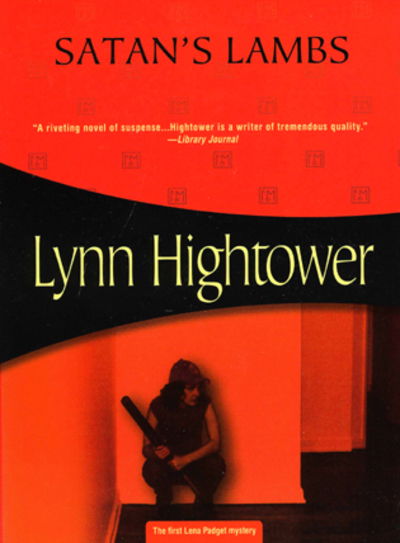 Cover for Lynn Hightower · Satan's Lambs (Paperback Book) (2005)