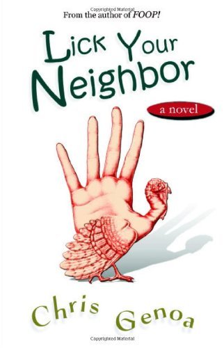Cover for Chris Genoa · Lick Your Neighbor (Pocketbok) (2010)