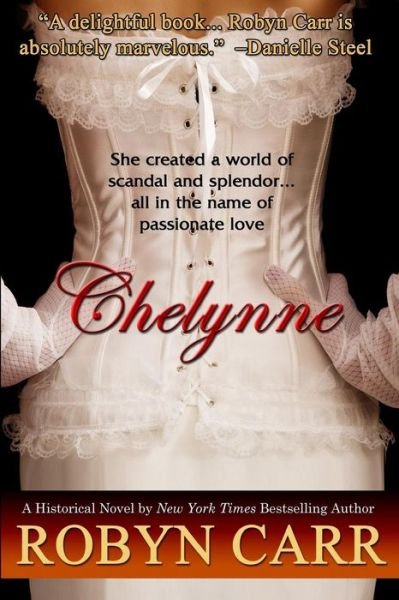 Cover for Robyn Carr · Chelynne (Paperback Book) (2013)