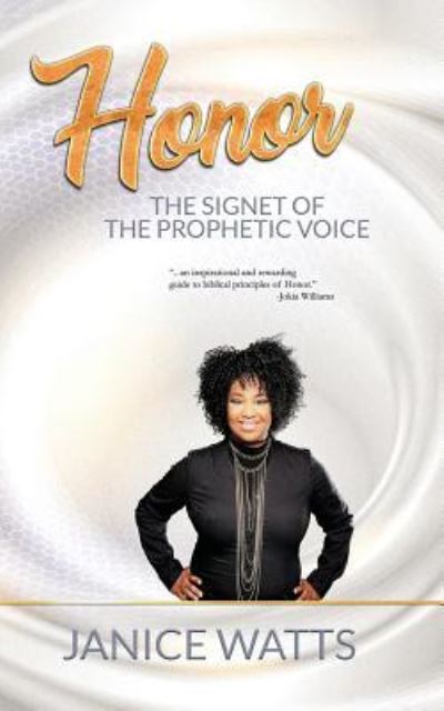 Honor - Janice Watts - Books - Firebrand Publishing - 9781941907061 - November 28, 2017