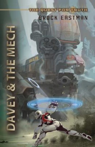 Cover for Brock Eastman · Davey and the Mech (Paperback Book) (2017)