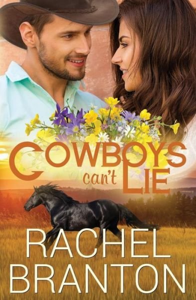 Rachel Branton · Cowboys Can't Lie (Paperback Book) (2018)