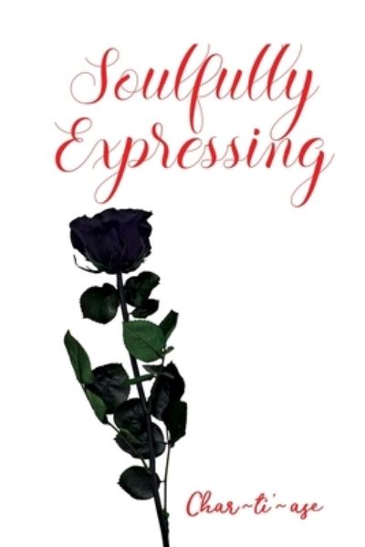 Cover for Chartiase Williams · Soulfully Expressing (Paperback Book) (2021)