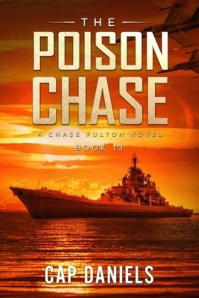 Cover for Cap Daniels · The Poison Chase (Paperback Book) (2021)