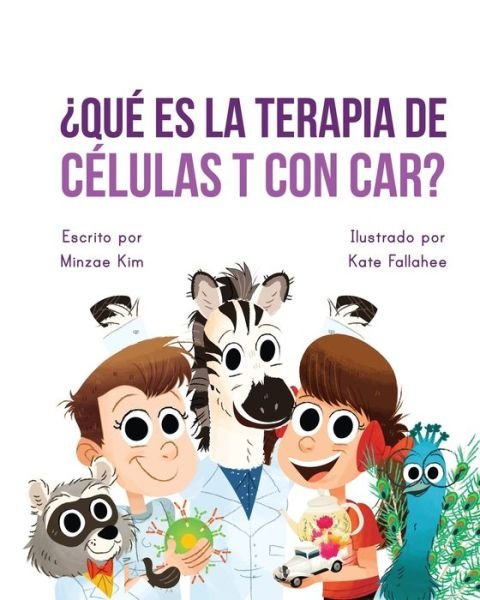Cover for Minzae Kim · Car Tea Sell? It's CAR T-Cell (Paperback Book) [Spanish edition] (2019)