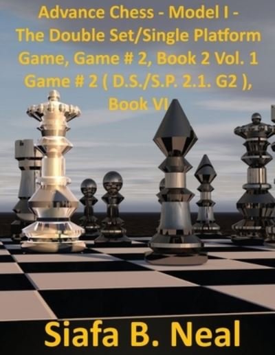 Cover for Siafa B Neal · Advance Chess (Paperback Book) (2021)