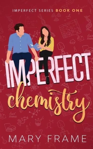 Cover for Mary Frame · Imperfect Chemistry (Paperback Book) (2021)