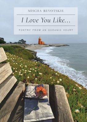 Cover for Mischa Revotskie · I Love You Like... (Paperback Book) (2021)