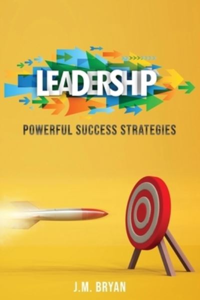 Cover for J M Bryan · Leadership (Paperback Book) (2021)