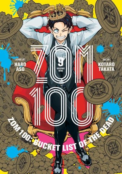 Zom 100: Bucket List of the Dead, Vol. 9 - Zom 100: Bucket List of the Dead - Haro Aso - Books - Viz Media, Subs. of Shogakukan Inc - 9781974734061 - March 30, 2023