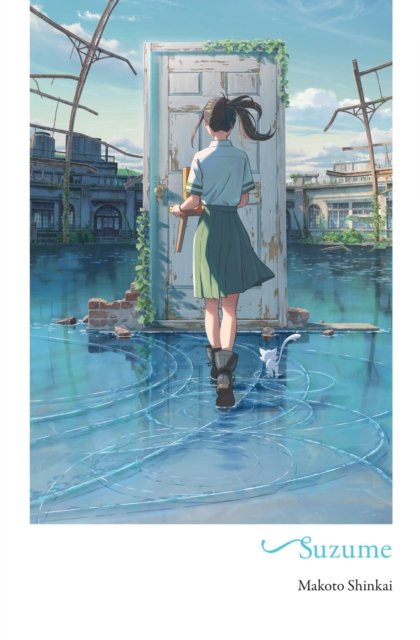 Suzume - Makoto Shinkai - Kirjat - Little, Brown & Company - 9781975373061 - tiistai 12. joulukuuta 2023