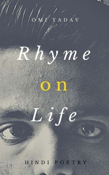 Cover for Omi Yadav · Rhyme on Life (Pocketbok) (2018)