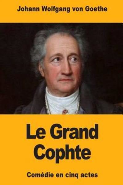 Cover for Johann Wolfgang von Goethe · Le Grand Cophte (Paperback Bog) (2018)
